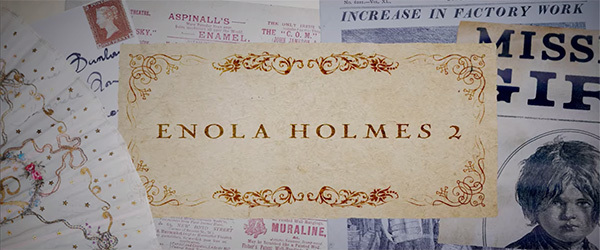 エノーラ・ホームズの事件簿2